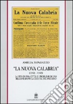 La nuova Calabria (1943-1945) libro