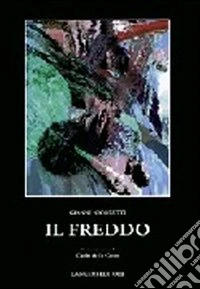 Il freddo