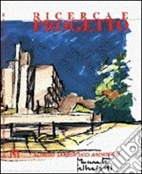 Ricerca e progetto. Vol. 8: Alfredo Lambertucci architetto