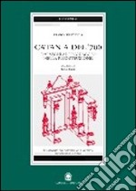 Catania del '700. Dai segni al linguaggio nella ricostruzione libro