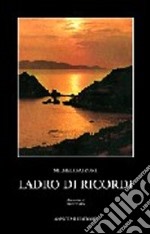 Ladro di ricordi libro