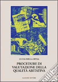 Procedure di valutazione nella qualità abitativa libro