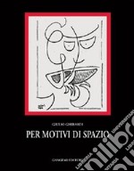 Per motivi di spazio libro