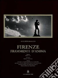 Firenze. Frammenti d'anima