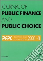 Journal of public finance and public choice. Economia delle scelte pubbliche (1997). Vol. 1