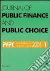 Journal of public finance and public choice. Economia delle scelte pubbliche (1997). Vol. 1 libro