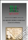 Gli archivi storici comunali. Lezioni di archivistica libro