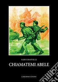 Chiamatemi Abele