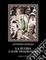 La suora e altri trasgressori libro