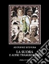 La suora e altri trasgressori libro