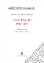 Carteggio (1917-1958) libro