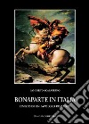 Bonaparte in Italia. L'inizio di un favoloso romanzo libro