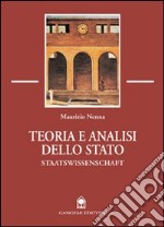 Teoria e analisi dello Stato. Staatswissenschaft libro