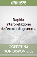 Rapida interpretazione dell'ecocardiogramma libro