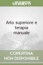 Arto superiore e terapia manuale (1)