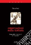 Osservazioni sulla tortura libro