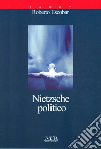 Nietzsche politico libro