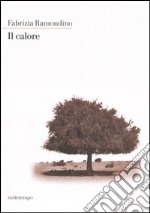 Il calore libro