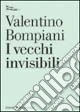 I vecchi invisibili