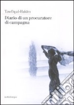 Diario di un procuratore di campagna libro