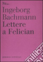 Lettere a Felician libro usato