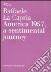 America 1957, a sentimental journey libro