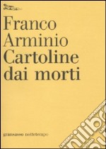 Cartoline dai morti libro