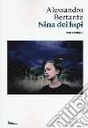 Nina dei lupi libro