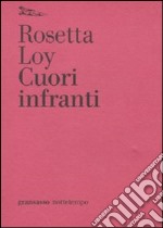 Cuori infranti libro