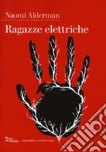 Ragazze elettriche libro