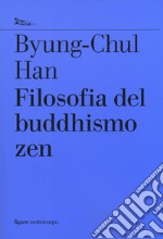 Filosofia del buddhismo zen libro usato