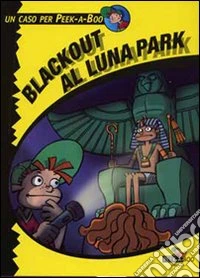 Blackout al Lunapark