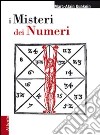 I misteri dei numeri libro