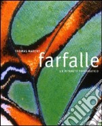 Farfalle. Ediz. illustrata libro