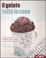 Il Gelato fatto in casa