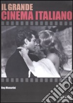 Il grande cinema italiano libro