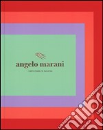 Angelo Marani. Forty years of fashion. Ediz. illustrata libro