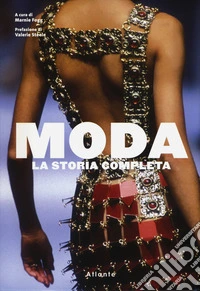 Moda. La storia completa libro