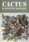 Cactus e piante grasse libro