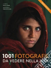 1001 fotografie da vedere nella vita libro