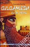 Gilgamesh re di Uruk libro