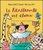 Le filastrocche del clown. Ediz. illustrata libro