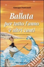 Ballata per tutto l'anno e altri canti libro