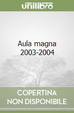 Aula magna 2003-2004 libro