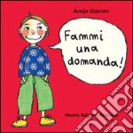 Fammi una domanda!