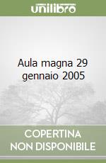 Aula magna 29 gennaio 2005 libro