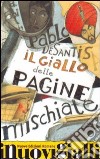 Il Giallo delle pagine mischiate libro