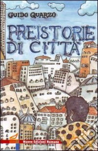 Preistorie di città libro