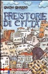 Preistorie di città libro