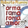 Orma ramo Roma amor. Leggenda di una città libro
